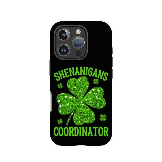 Shenanigans Coordinator St Patricks Day Teacher IPhone Cases