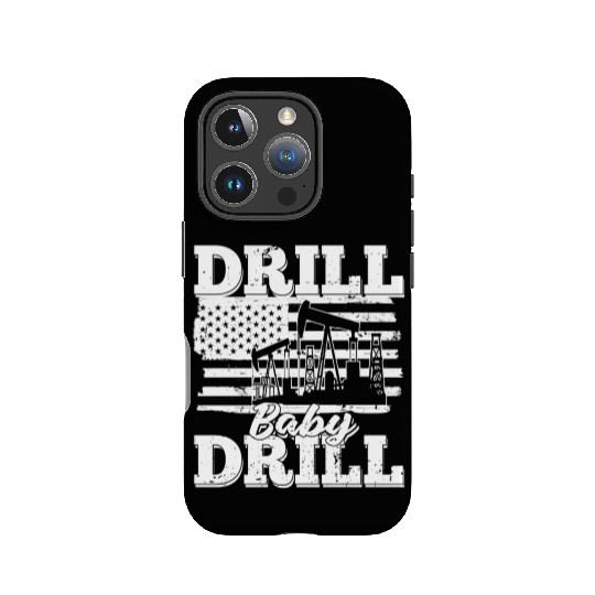 Oilfield Oil Drilling Us Flag Drill Baby Drill IPhone Cases