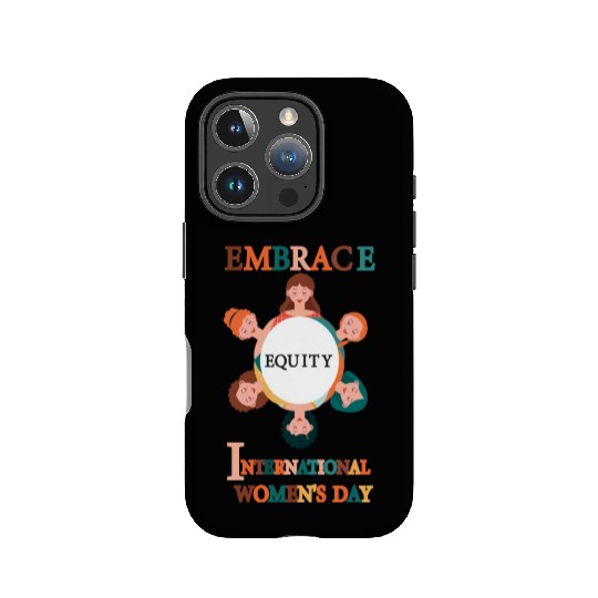 Embrace Equity International Women's Day IPhone Cases