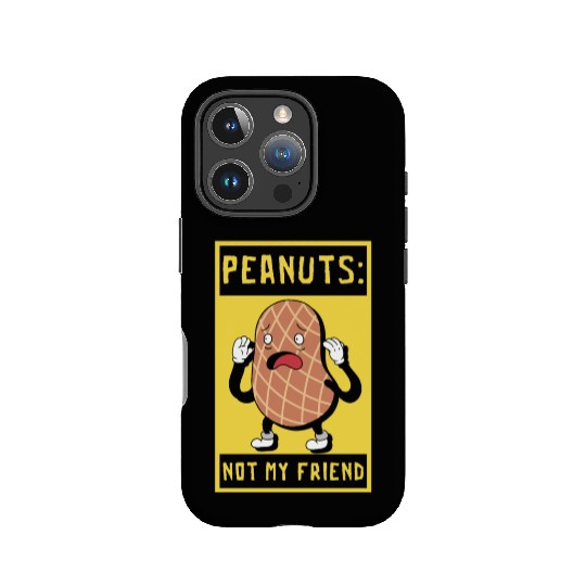 Peanuts Not My Friend Peanut Allergic IPhone Cases