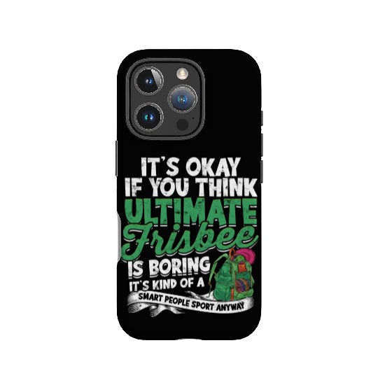 Ultimate Frisbee Importanter Disc Golf Ultimate IPhone Cases