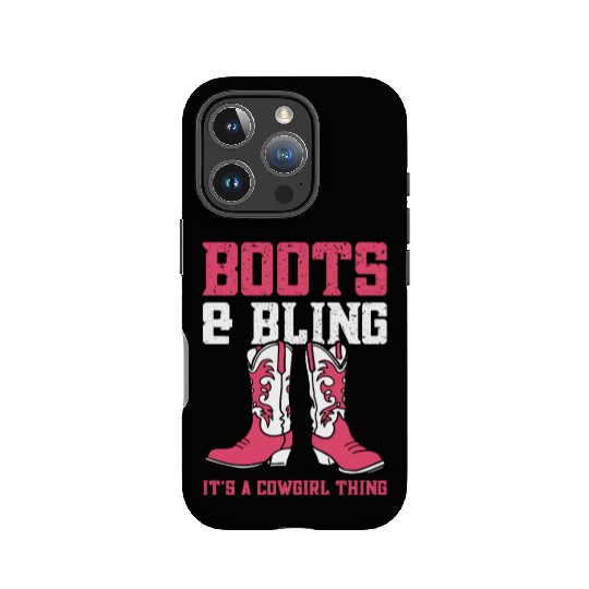 Boots And Bling It's A Cowgirl Thing IPhone Cases