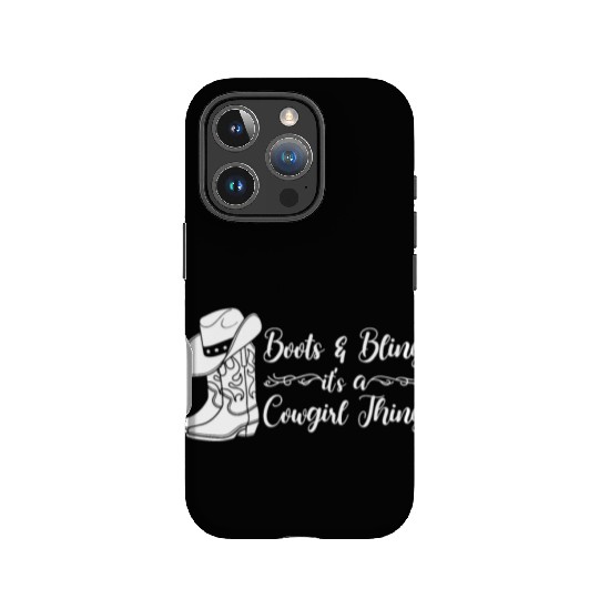 Boots And Bling It's A Cowgirl Thing IPhone Cases