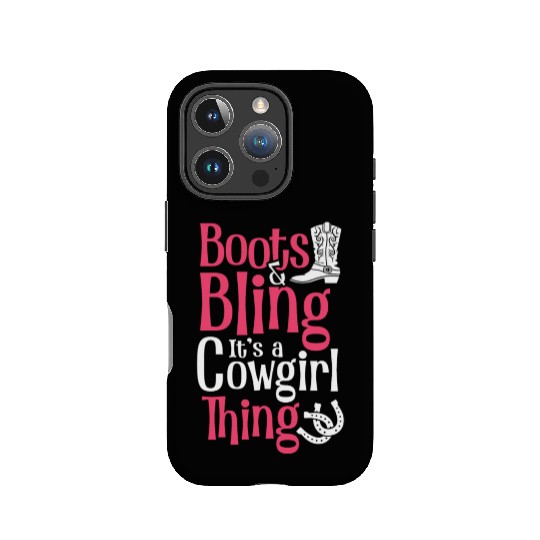 Boots And Bling It's A Cowgirl Thing IPhone Cases