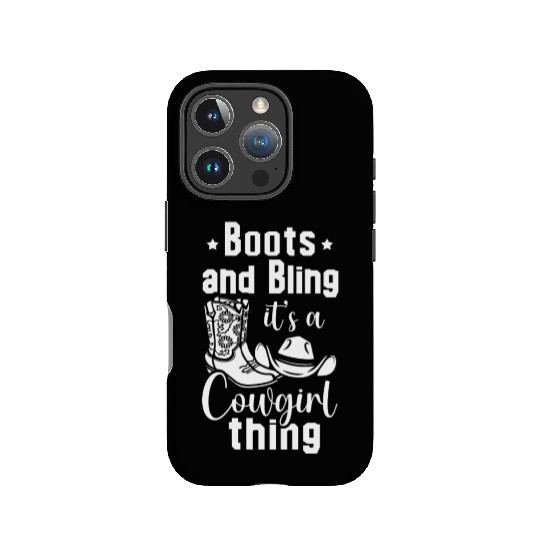 Boots And Bling It's A Cowgirl Thing IPhone Cases