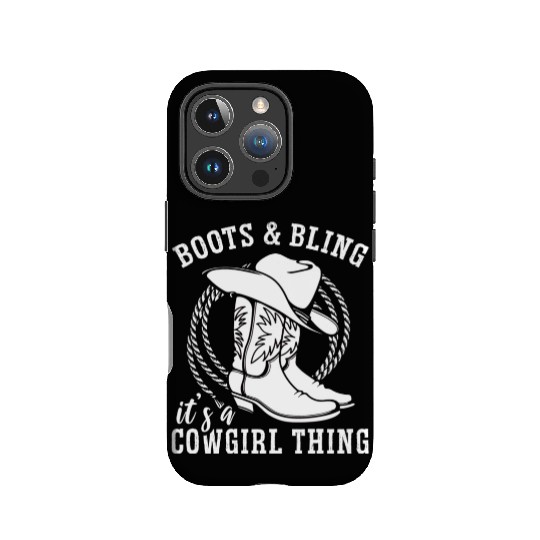 Boots And Bling It's A Cowgirl Thing IPhone Cases