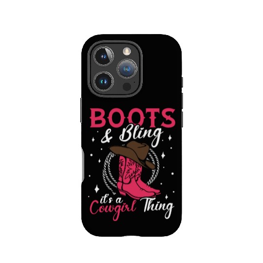 Boots And Bling It's A Cowgirl Thing IPhone Cases