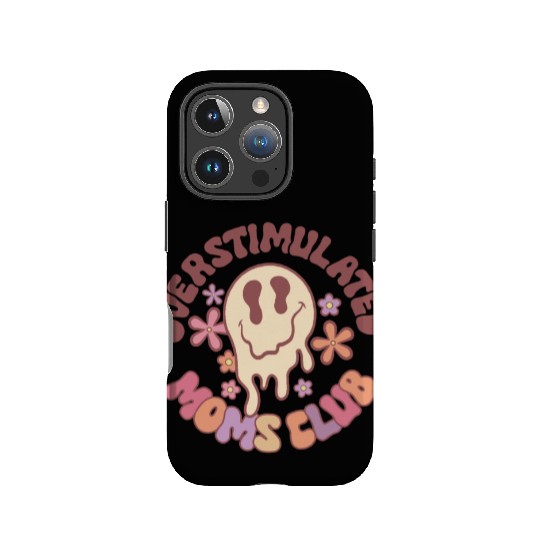 Overstimulated Moms Club IPhone Cases