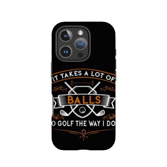 Funny Golf It Takes Balls Xmas Gift for Golfers IPhone Cases