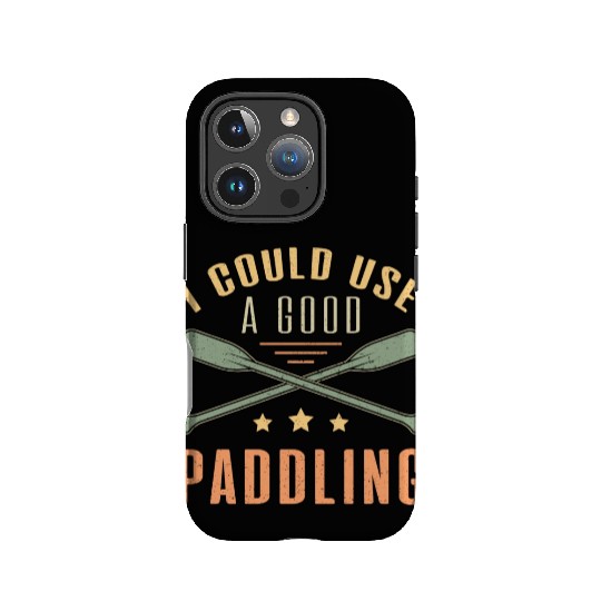 I Could A Good Paddling Canoe Boat Sailing Boating IPhone Cases