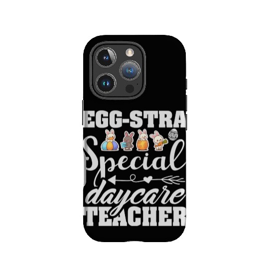 Egg Stra Special Daycare Teacher IPhone Cases
