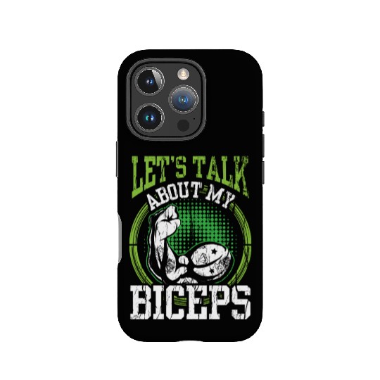 Let's Talk About My Biceps Curl Muscle Sayings IPhone Cases