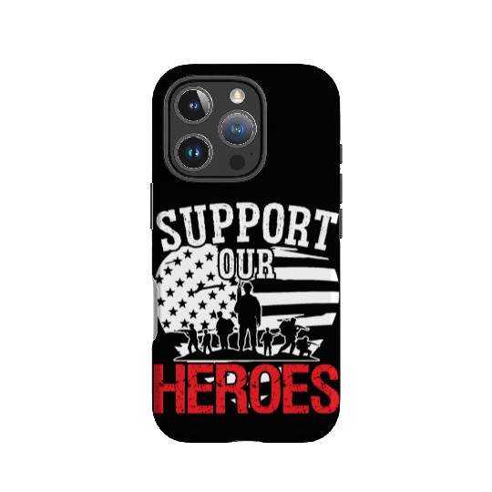 Soldier support our heroes military army veteran IPhone Cases