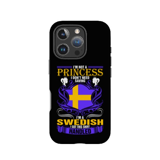 Not A Princess Im A Swedish Woman nostalgia IPhone Cases