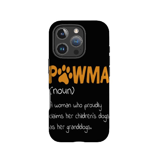 Pawma Definition Dog Lover Grandma IPhone Cases