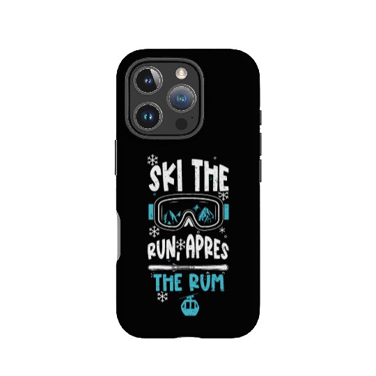 Ski the run, apres the rum IPhone Cases