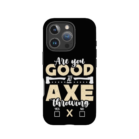 Axe Throwing Are You Good At Bullseye Axe Thrower IPhone Cases
