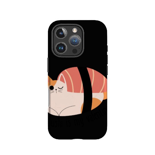 Cat sushi is my valentine funny IPhone Cases