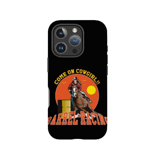 Cowgirl Barrel Racing Sport Come On Cowgirl Art IPhone Cases