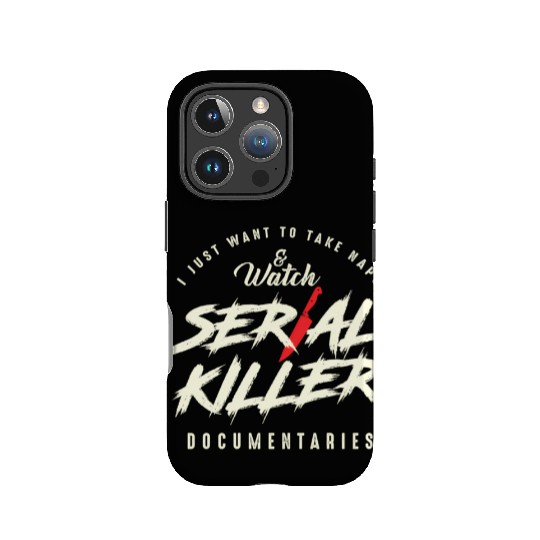 Take Naps And Watch Serial Killer Documentaries IPhone Cases