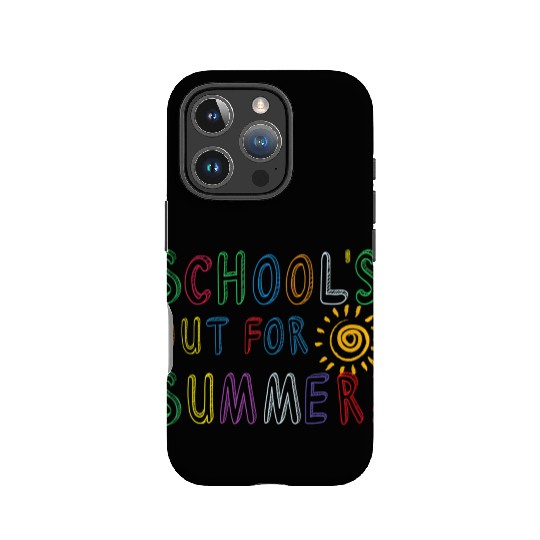 School's Out For Summer Funny Teacher Last Day Of IPhone Cases