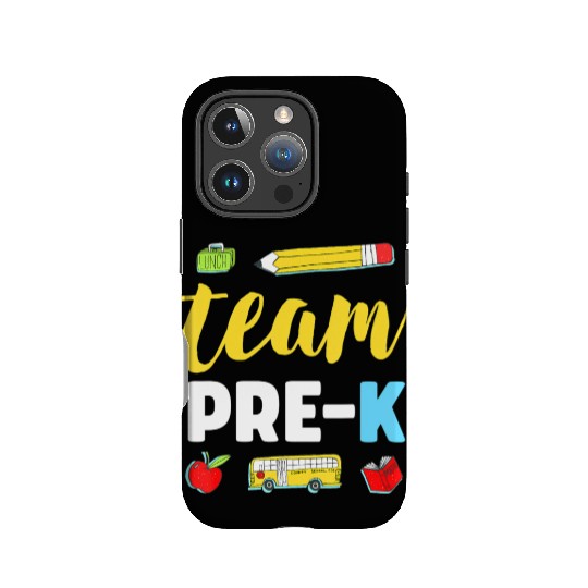 Team Pre-K Teacher First Day Preschool Back to Sch IPhone Cases