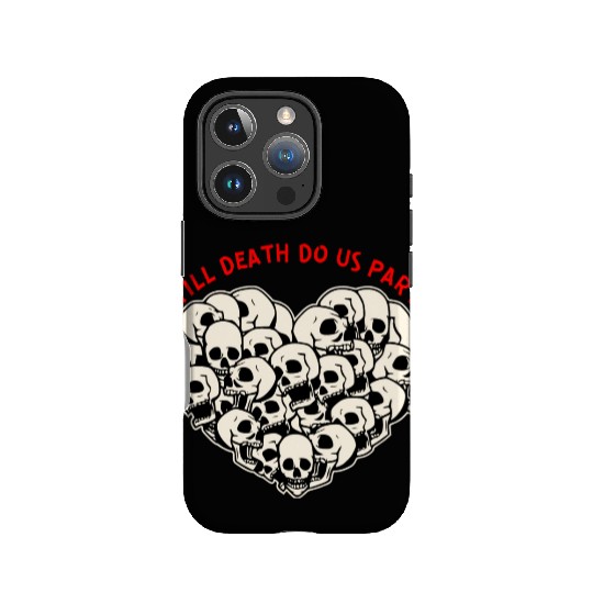 Till Death Do Us Part Skulls Heart ©WhiteTigerLLC IPhone Cases