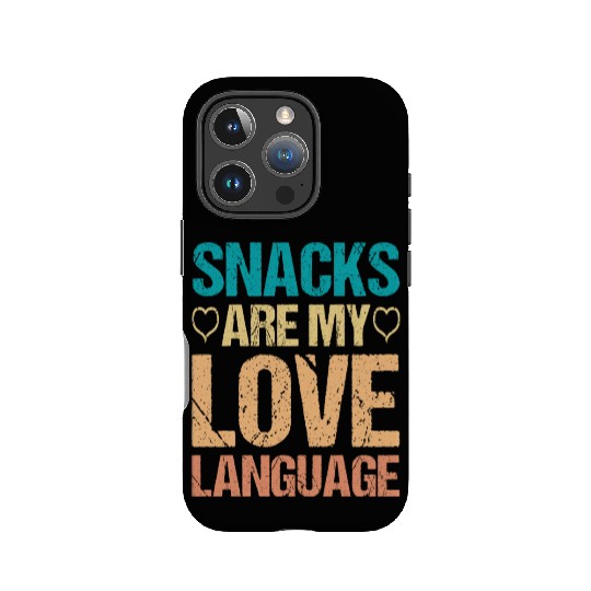 Snacks are my Love Language Funny Snack Lovers IPhone Cases