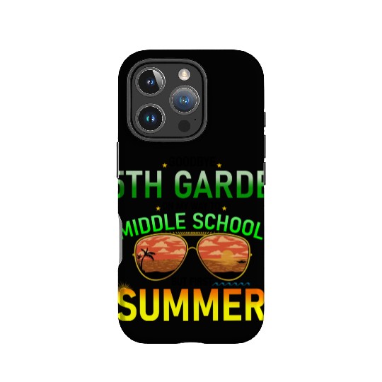 Goodbye 5th Grade Graduation To 6th Grade IPhone Cases