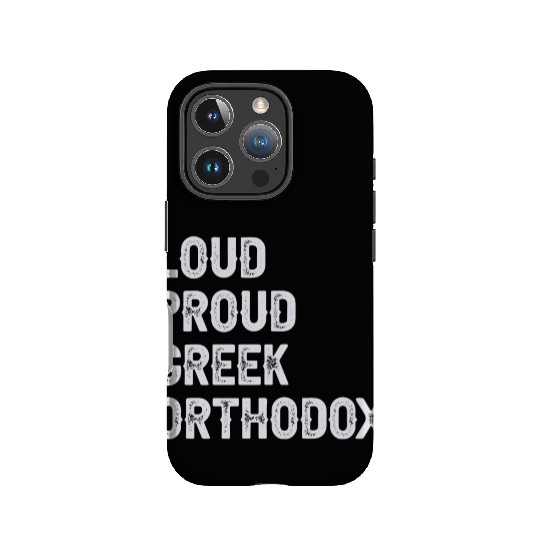 Loud Proud Greek Orthodox IPhone Cases