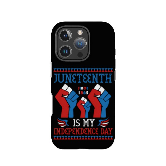 Juneteenth Is My Independence Day Since 1865 Red IPhone Cases