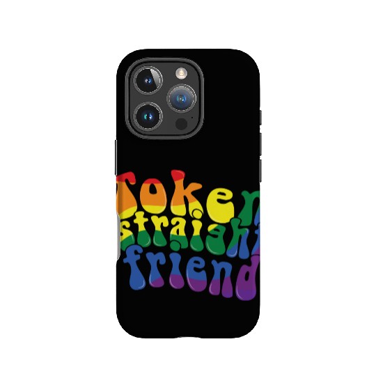 Token Straight Friend LGBTQ Proud Ally Gay Pride IPhone Cases