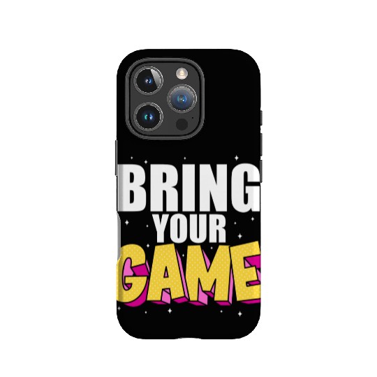 BRING YOUR GAME nostalgia IPhone Cases