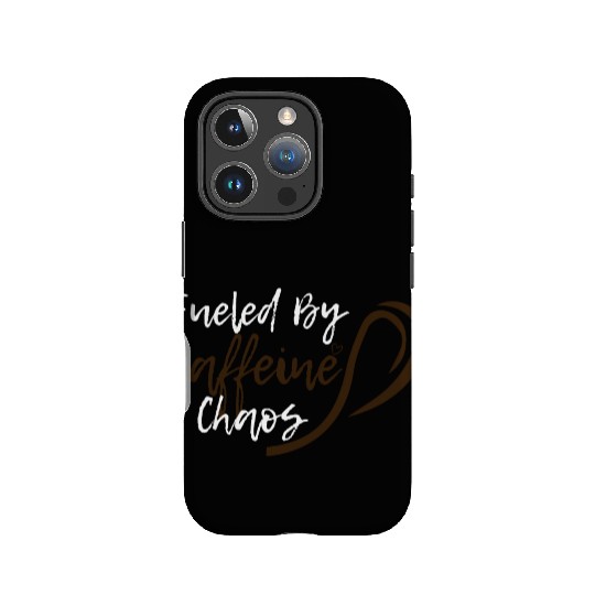 Fueled by Caffeine Chaos Funny Coffee Lover Design IPhone Cases
