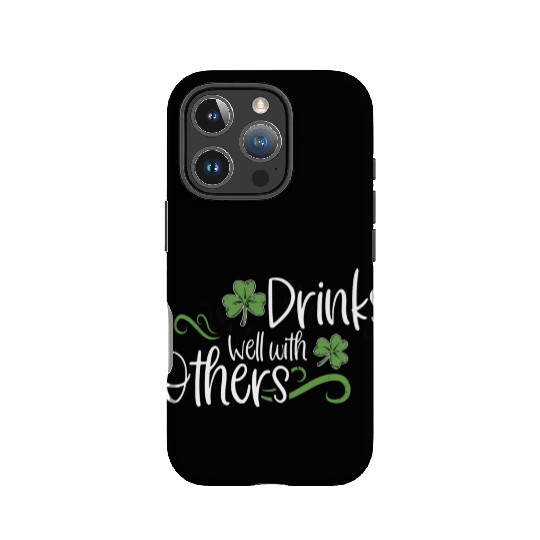 St Patricks Day Drinking Drinks Well With Other IPhone Cases