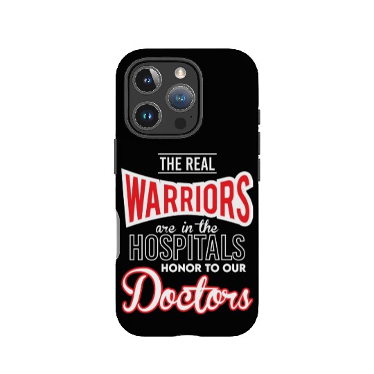The Real Warriors Are Our Doctors vintage IPhone Cases
