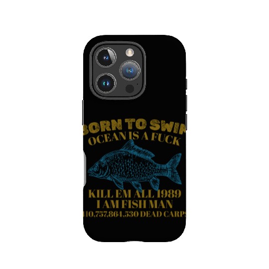 Born To Swim Kil Em All IPhone Cases