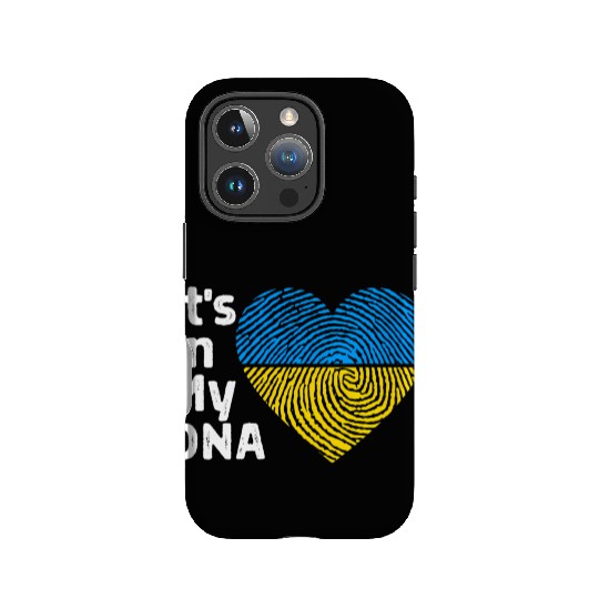 It'S In My Dna Ukraine I Stand With Ukraine IPhone Cases