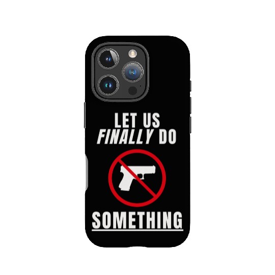 Let us Finally Do Something hippie IPhone Cases