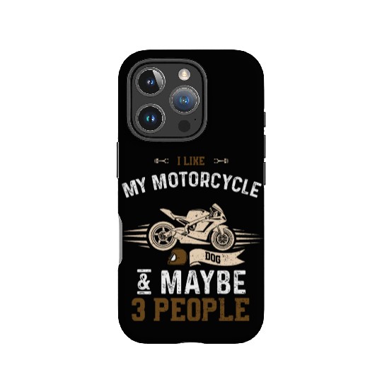 I Like My Motorcycle Dog & Maybe... IPhone Cases