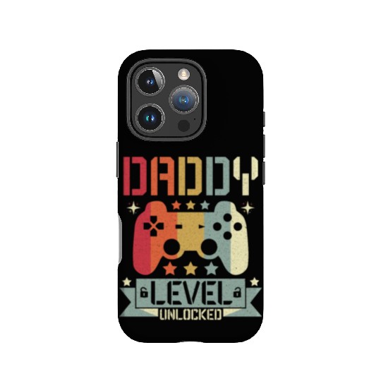 DADDY LEVEL UNLOCKED IPhone Cases