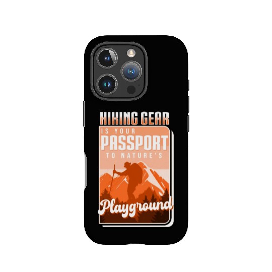 Hiking Gear Is Your Passport To Natures Playground IPhone Cases