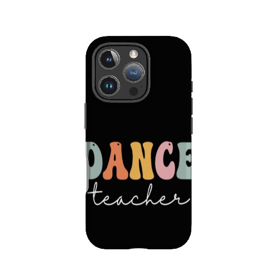 Dance Teacher Retro Groovy Vintage Happy First Day IPhone Cases