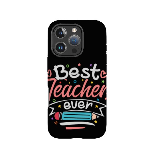 Best Teacher Ever Teacher Appreciation Teachers IPhone Cases