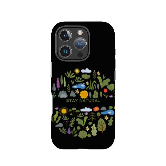 Stay natural IPhone Cases