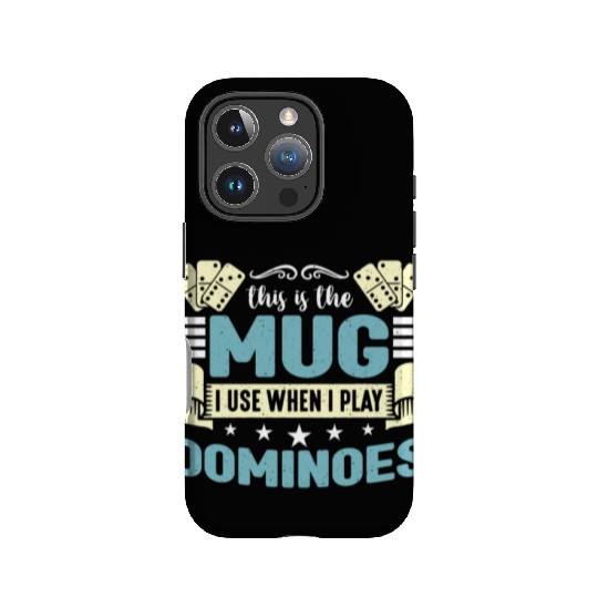 Dominoes This Is The Mug I Use Classic Dominoes IPhone Cases