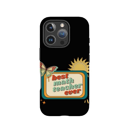 Teacher Appreciation, best math teacher ever IPhone Cases