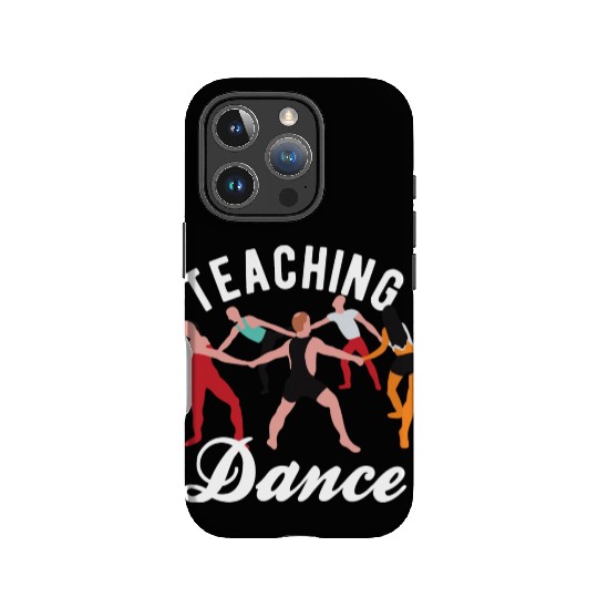 Dance Teacher Teaching Dance IPhone Cases