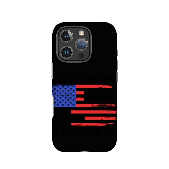 Retired Conspiracy Theory IPhone Cases, I Am No Longer A