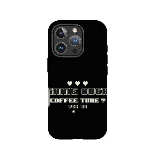 Game Over Coffee Time Funny Gaming Quote IPhone Cases